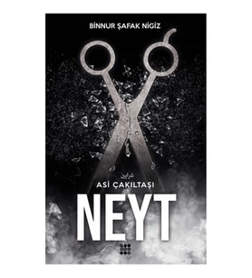 Neyt - Asi Çakıltaşı Serisi 3