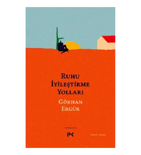 Ruhu İyileştirme Yolları