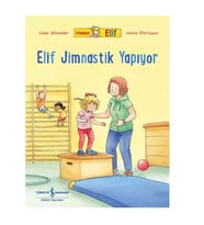 Elif Jimnastik Yapıyor İş Bankası Kültür Yayınları