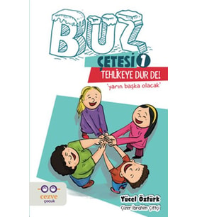 Buz Çetesi 1 - Tehlikeye Dur De!