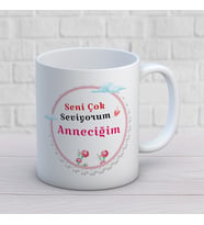 Seni Çok Seviyorum Anneciğim Baskılı Anneler Günü Hediyelik Kupa Mod4