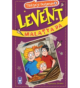 Levent Malatya'da - Türkiye'yi Geziyorum 6