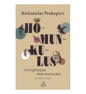Homunkulus - Yetişkinlere Peri Masalları