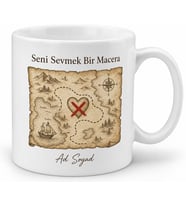 Seni Sevmek Bir Macera Hazine Haritası Kalp Çizimli Korsan Harita Aşk Kupa Bardak Hediye