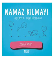 Namaz Kılmayı Kolayca Öğreniyorum