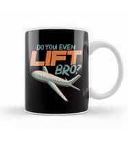 Do You Even Lift Bro Funny Airplane Pilot Pun Kupa Bardak Porselen