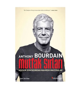 Mutfak Sırları Anthony Bourdain Domingo Yayınevi