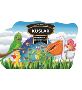 Örneklerle Şekilli Boyama  - Kuşlar