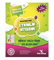 Kolaydan Zora Etkinlik Kitabım - Dikkat Geliştirme ve Algılama
