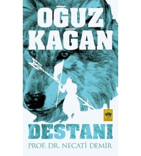 Oğuz Kağan Destanı