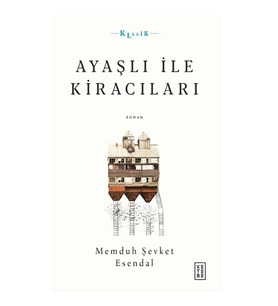 Ayaşlı ile Kiracıları