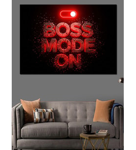 Boss Mode On Dijital Yazı Dekoratif Kanvas - Mdf Ahşap Tablo