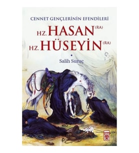 Hz. Hasan - Hz. Hüseyin