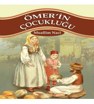 Ömerin Çocukluğu 100 Temel Eser 1.Kademe