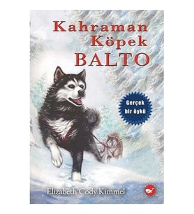 Kahraman Köpek Balto (Ciltsiz)
