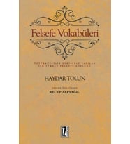 Vokabüleri: Öztürkçecilik Etkisiyle Yazılan İlk Türkçe Felsefe Sözlüğü