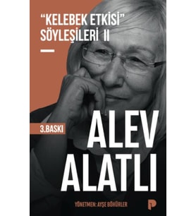 "Kelebek Etkisi" Söyleşileri 2