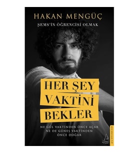 Her Şey Vaktini Bekler