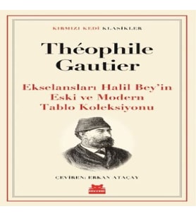 Ekselansları Halil Bey’in Eski ve Modern Tablo Koleksiyonu