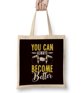 You Can Always Become Better Trainer Fitness Instructor Gym Bez Çanta Uzun Saplı