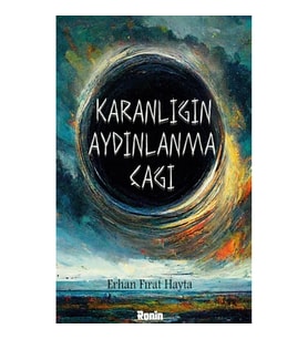 Karanlığın Aydınlanma Çağı