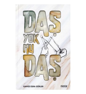 Daş Yok Mu Daş