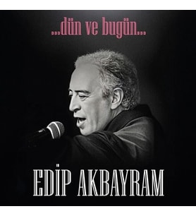 Edip Akbayram Dün ve Bugün LP Plak