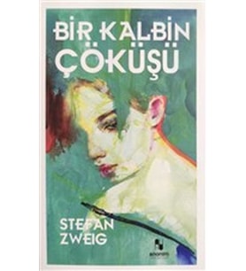 Bir Kalbin Çöküşü
