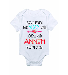 Bebek Beyaz Sevilecek Tek Bir Adam Var Onuda Annem Kapmış Baskılı Zıbın Body