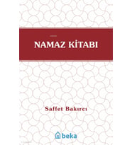 Namaz Kitabı Beka Yayınları Saffet Bakırcı