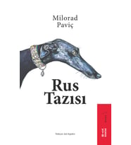 Rus Tazısı Milorad Paviç