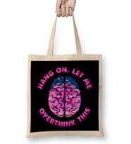 Funny Hang On Let Me Overthink This Thinking Pun Bez Çanta Uzun Saplı