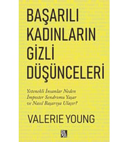 Başarılı Kadınların Gizli Düşünceleri