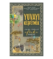Yuvayı Keşfetmek
