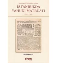 İbrahim Müteferrika Öncesi İstanbul'da Yahudi Maybuatı