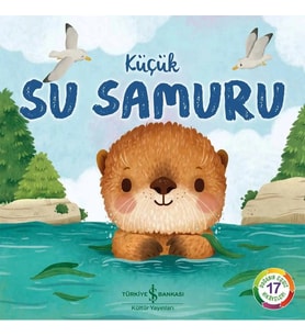 KÜÇÜK SU SAMURU – DOĞANIN EŞSİZ HİKAYELERİ 17