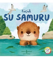 KÜÇÜK SU SAMURU – DOĞANIN EŞSİZ HİKAYELERİ 17
