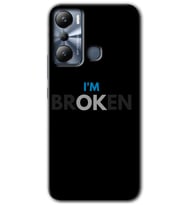 İnfinix Hot 20i Kılıf HD Desen Baskılı Kılıf - Im Broken