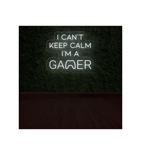 I CAN'T KEEP CALM I'M A GAMER Yazılı Neon Tabela