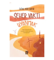 Seher Vakti Uyanmak