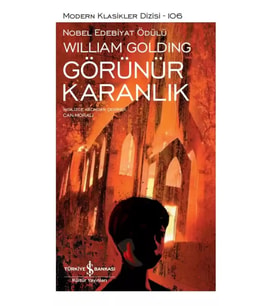 Görünür Karanlık – Sert Kapak - William Golding