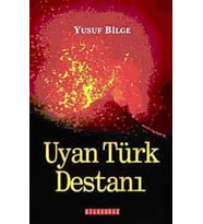Uyan Türk Destanı