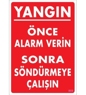 Yangın Nasıl Söndürülür Uyarı Levhası 25x35 KOD:869