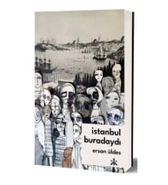 İstanbul Buradaydı