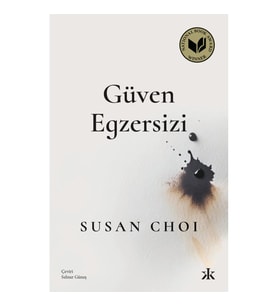 Güven Egzersizi - Susan Choi