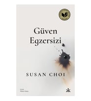 Güven Egzersizi - Susan Choi