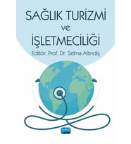 Sağlık Turizmi ve İşletmeciliği