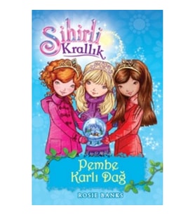 Sihirli Krallık Pembe Karlı Dağ 5. Kitap