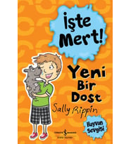 İşte Mert! - Yeni Bir Dost - Hayvan Sevgisi
