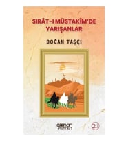 Sırat-ı Müstakim'de Yarışanlar